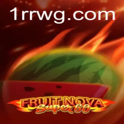 Análise Completa do Jogo FruitNovaSuper60 e Suas Regras